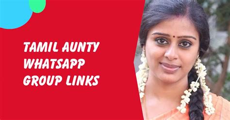 833+ Active Tamil Aunty Whatsapp Group Links 2024